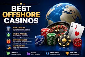 Exploring Offshore Online Casinos A Guide to Gaming Beyond Borders